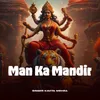 About Man Ka Mandir Song