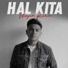 About Hal Kita Song