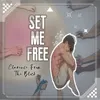 Set Me Free