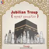 Jubilian Troup