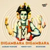 About Digambara Digambara Song