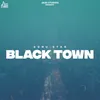 About Black Town Song