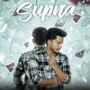 About Supna Song