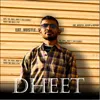 About Dheet Song