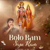 About Bolo Ram Siyaram Song