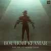 About Bol Hobi Ki Amar Song