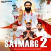 About Satmarg 2 Song