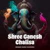 About Shree Ganesh Chalisa Song
