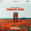 About Dream Girl Song