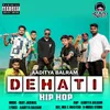 About DEHATI HIP HOP Song