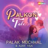 About Palkon Tale Song