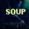 About Soup Song