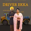 About Driver Ekka Song