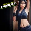 About Meri Galludi Dhokhebaaz Song