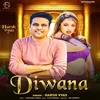 About Diwana Song