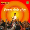 About Duniya Andhi Hai Song