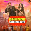 About Bhunde Barrati Song