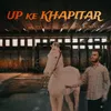 About Up Ke Khapitar Song