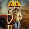 About Lala Lala Song