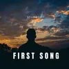 About FIRST SONG Song