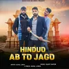 About Hinduo Ab To Jago Song