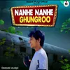 About Nanhe Nanhe Ghungroo Song