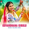 About Govardhana Girulu Song