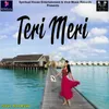 About Teri Meri Song