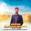 Akhiyan Himachali Bhyagda