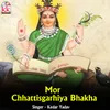 Mor Chhattisgarhiya Bhakha