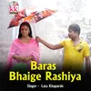 Baras Bhaige Rashiya