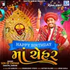 About Happy Birthday Maa Chehar Song