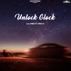 About Unlock Glock Song