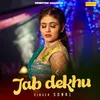 About Jab Dekhu Song