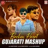 About Broken Heart Gujarati Mashup Song