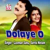 About Dolaye O Song