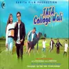 About Tata Collage Wali Song