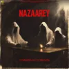 About Nazaarey Song