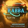 About Rabba (Punjabi Song) Song