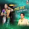 About Mere Liye Ho Song