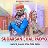 About SUDARSAN CHAL PADYO Song