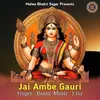 About Jai Ambe Gauri Song