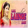 Lal Lahnge Aali