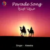 About Parade Song Song