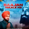 About Baajan Waale Ne Song