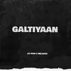 About Galtiyaan Song