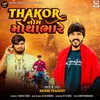 About Thakor Nom Mothabhare Song