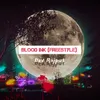 About Blood Ink (Freestyle) Song