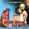 About Aawolib Go Pus Porob (Jhumar) Song