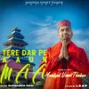 Tere Dar Pe Aaun Maa